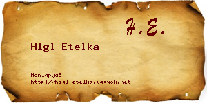 Higl Etelka névjegykártya